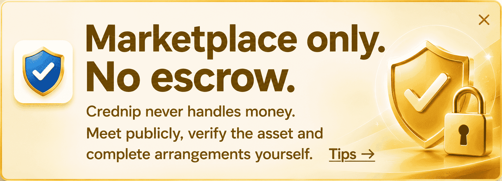 Crednip is Marketplace Only - Non-Custodial